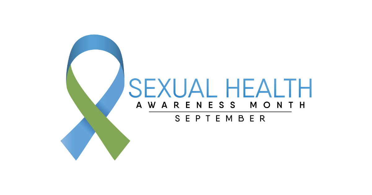 September Is Sexual Health Month Learn How You Can Get Educated And Empowered 7888