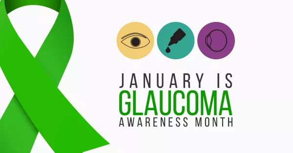 January Is Glaucoma Awareness Month. Get Involved and Show Your Support!